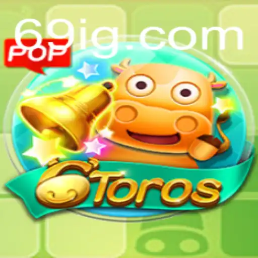 Explorando o Mundo de 6Toros: Um Jogo Inovador para Todas as Idades