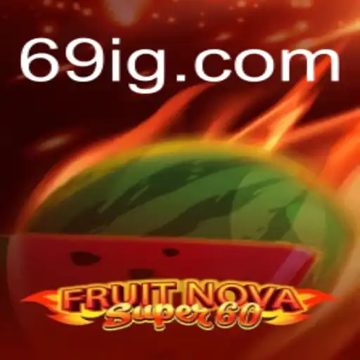 Descubra a Emoção de FruitNovaSuper60: Uma Jornada no Mundo dos Slots
